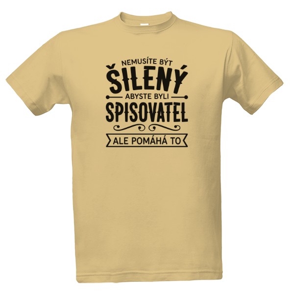 Tričko s potiskem Šílený spisovatel